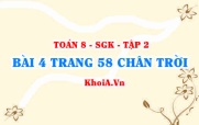 Bài 4 trang 58 Toán 8 Chân trời sáng tạo Tập 2